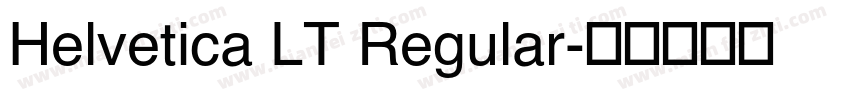 Helvetica LT Regular字体转换